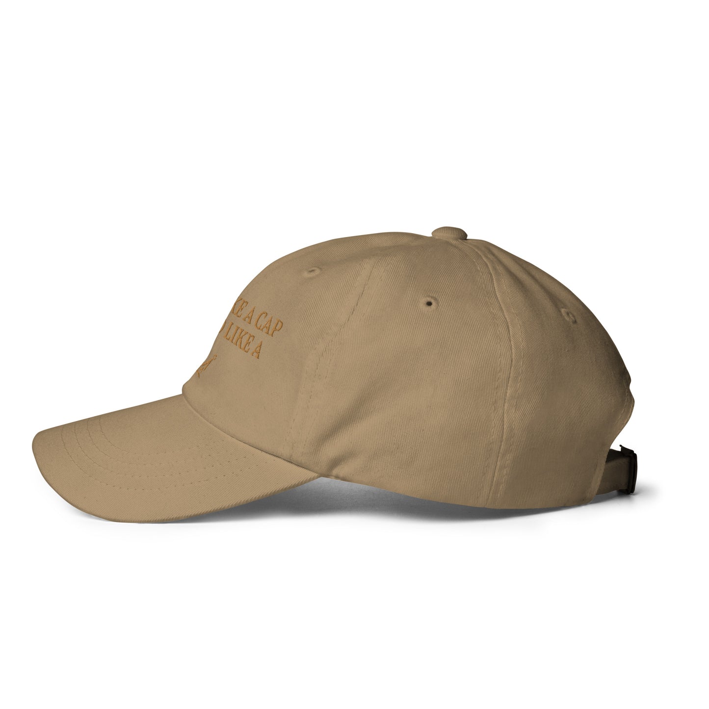 "CARRIED LIKE A CROWN" Dad Hat